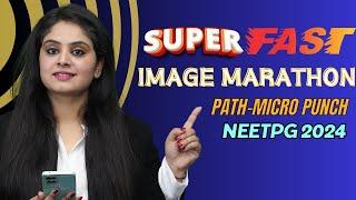 SUPER FAST Image Marathon- PATH MICRO PUNCH !