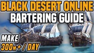 Black Desert Online [BDO] Bartering Guide (valid 2022)