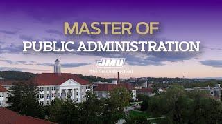 Master of Public Administration (MPA) - James Madison University in Virginia USA