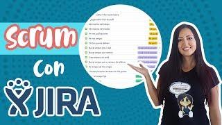 Paso a Paso de un proyecto SCRUM en JIRA Software  JIRA TIPS