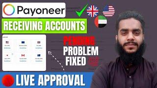  Live Approval: How to get Receiving account on Payoneer || Solve pending problem 