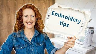 15 Machine Embroidery Tips I Wish I Knew Before Starting