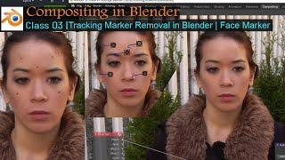 Compositing in Blender | Class - 03 | Face Marker Removal in Blender | Tracking Markers Removal