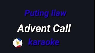 Puting Ilaw (Advent Call) karaoke