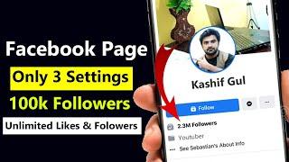 how to increase Facebook Page Followers  Get 100k Followers On Facebook