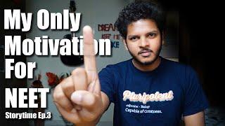 My Biggest Motivation for NEET  | From Average to AIR 885 | Anuj Pachhel