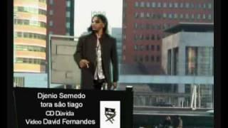 Djenio semedo -  tora santiago