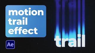 Create a Smooth Motion Trail Effect | After Effects Tutorial