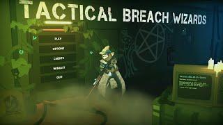 Tactical Breach Wizards - Gameplay First Look