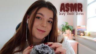 ASMR scary Reddit stories  *up close clicky whispers, storytime*