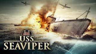 USS Seaviper | Award Winning Action World War 2 Thriller