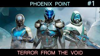 #1 Phoenix Point. Мод Terror From The Void (TFTV) Легенда.