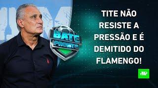 CAIU! Tite é DEMITIDO do Flamengo, e Filipe Luís vira INTERINO; SPFC BATE Corinthians | BATE-PRONTO