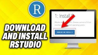 How To Download and Install RStudio (2024)