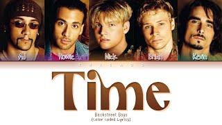 Backstreet Boys - Time (Color Coded Lyrics)
