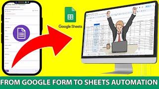 Google forms || How to Automatically Input Data into Google Sheets from form