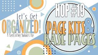 Base Pages & Pages Kits - Let's Get Organized!