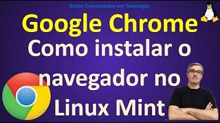 How to install Google Chrome browser on Linux Mint and similar via terminal