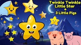 Twinkle Twinkle Little Star || Three Little Pigs || Kids Song