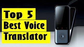 Best Voice Translator: Top 5 Best Voice Translator In 2023