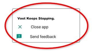 How To Fix Voot Apps Keeps Stopping Error Problem Solved in Android