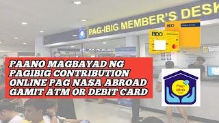 Pagibig Contribution At Loan Payment Online Gamit Ang ATM BDO Kabayan Savings Account