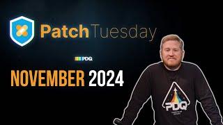 Patch Tuesday November 2024