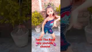 Dance channel Tanvi The Rock my youtube channel like and subscribe jarur kare plz..... 