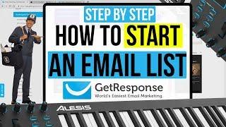 How To Create An Email List & Newsletter From Scratch (GetResponse Tutorial)