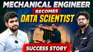 How a Mechanical Engineer Becomes DATA SCIENTIST  | PW Success Story EP 02