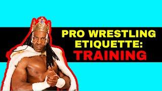 Do's and Dont's of YOUR First Day of Pro Wrestling Training