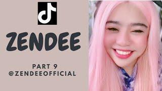 ZENDEE TIKTOK COMPILATION VIDEOS | PART 9