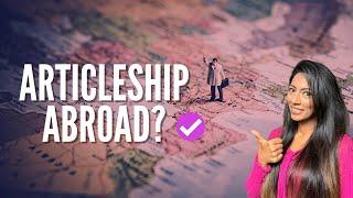 How to get Articleship Abroad?  Nidhi Nagori