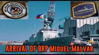 WELCOME THE ARRIVAL OF BRP Miguel Malvar  Cutting-Edge Frigate Joins Philippine Navy