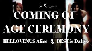 [MIRRORED] HELLOVENUS Alice & BESTie Dahye - COMING OF AGE CEREMONY cover Focused cam