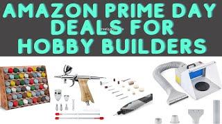 Amazon Prime Day Deals For Hobby Builders - Scale Model Tool Sale