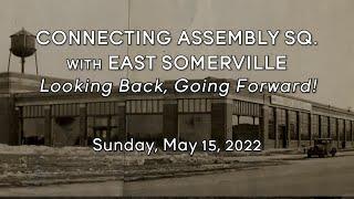 Connecting Assembly Sq. with East Somerville Walking Tour