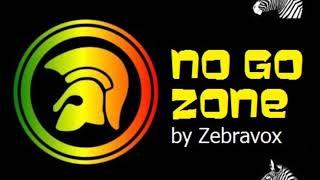 Old Skool - Reggae - No Go Zone by Zebravox