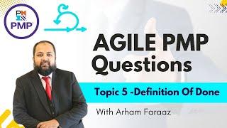 Agile PMP Exam Practice Questions on Definition Of Done