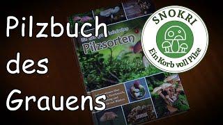 Pilzbuch des Grauens - Die häufigsten heimischen Pilzsorten