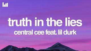 Central Cee - Truth In The Lies (Lyrics) feat. Lil Durk