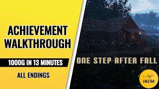 One Step After Fall - Achievement Walkthrough (1000G IN 13 MINUTES)