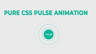 Html and Css pulse Effect animation || Using CSS3 Transform Scale