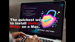 Simple Method for Setting Up a Proxy Server on a Macbook (2023|2024)