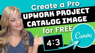 How to Create a Professional Image for Upwork Project Catalog: Ideal Upwork Project Image Size