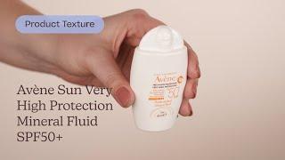 Avène Sun Very High Protection Mineral Fluid SPF50+ Texture | Care to Beauty