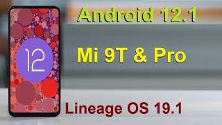 How to Update Android 12.1 in XIAOMI MI 9T AND PRO(Lineage OS 19.1) Custom Rom Install and Review