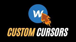 Custom Cursors in Webflow