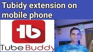 How to install tubebuddy on Android mobile || how to install tubebuddy in Hindi