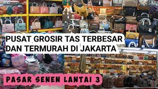 Pusat Grosir Tas Termurah di Pasar Senen bisa untuk jual lagi